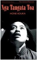 Cover of: Nga tangata toa by Hone Kouka