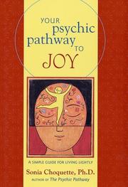 Cover of: Your Psychic Pathway to Joy: A Simple Guide for Living Lightly