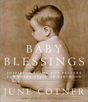 Cover of: Baby blessings by [selected] by June Cotner.