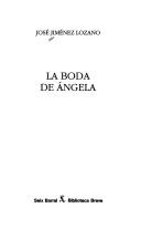 Cover of: La boda de Angela by José Jiménez Lozano