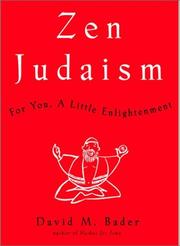 Zen Judaism by David M. Bader