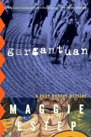 Cover of: Gargantuan by Maggie Estep