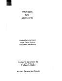 Cover of: Tesoros del Archivo by Piedad Peniche Rivero