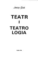 Cover of: Teatr i teatrologia