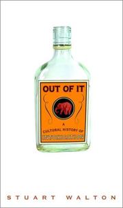 Cover of: Out of It: A Cultural History of Intoxication