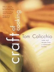 Cover of: Craft of cooking by Tom Colicchio