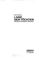 Cover of: Land der Töchter by Marion Wisinger