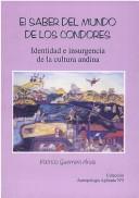 Cover of: Por el camino culebrero: etnobotánica y medicina de los indígenas Awá del Sábalo (Nariño)