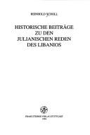 Cover of: Historische Beiträge zu den julianischen Reden des Libanios