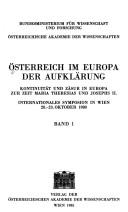 Cover of: Österreich im Europa der Aufklärung: Kontinuität und Zäsur in Europa zur Zeit Maria Theresias und Josephs II. : internationales Symposion in Wien 20.-23. Oktober 1980