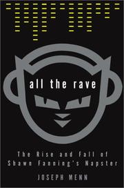 Cover of: All the rave by Joseph Menn