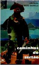 Cover of: Caminhos do sertão by Luís Zadra