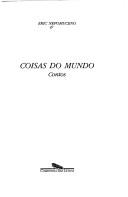 Cover of: Coisas do mundo: contos