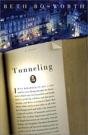 Cover of: Tunneling: a novel