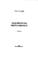 Cover of: Inquéritos em preto-e-branco by Nilson Luiz May