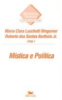 Cover of: Mística e política