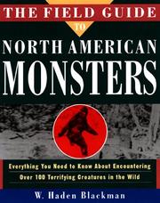 Cover of: Field guide to North American monsters by W. Haden Blackman