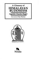 Cover of: glossary of Himalayan Buddhism | Jagadish Chandra Regmi