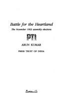 Cover of: Battle for the heartland by Kumar, Arun.