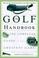 Cover of: The Golf Handbook