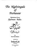 Cover of: The nightingale of Peshawar: selections from Rahman Baba