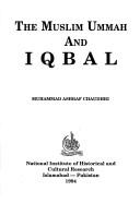 Cover of: The Muslim ummah and Iqbal
