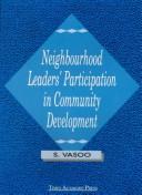 Cover of: Neighbourhood leaders' participation in community development