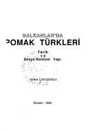 Balkanlar'da Pomak Türkleri by Halim Çavuşoğlu