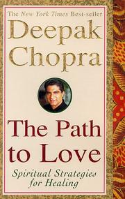 Cover of: The path to love: spiritual strategies for healing