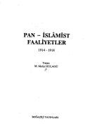 Pan-İslâmist faaliyetler by M. Metin Hülagü