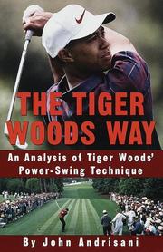 Cover of: The Tiger Woods Way by John Andrisani