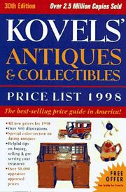 Cover of: Kovels' Antiques & Collectibles Price List - 30th Edition (30th ed) by Ralph Kovel, Ralph M. Kovel