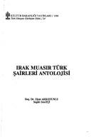 Cover of: Irak muasır Türk şairleri antolojisi