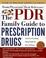 Cover of: PDR (r) Family Guide to Prescription Drugs (r), The: 5th Edition (Pdr Family Guide to Prescription Drugs)