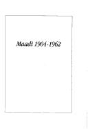 Cover of: Maadi 1904-1962: society and history in a Cairo suburb