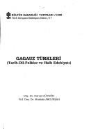 Cover of: Gagauz Türkleri: tarih, dil, folklor ve halk edebiyatı