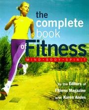 Cover of: The Complete book of fitness: mind, body, spirit