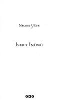Cover of: İsmet İnönü by Necdet Uğur
