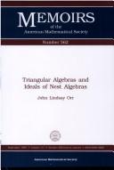 Triangular algebras and ideals of nest algebras by John Lindsay Orr