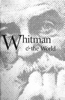 Cover of: Walt Whitman & the world