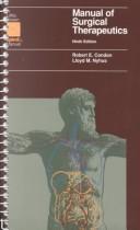 Cover of: Manual of surgical therapeutics