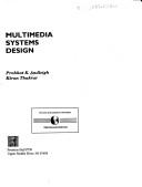 Cover of: Multimedia systems design | Prabhat K. Andleigh