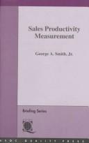 Cover of: Sales productivity measurement