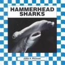 Cover of: Hammerhead sharks by John F. Prevost