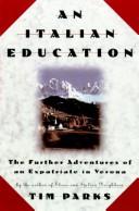 Cover of: An Italian education by Tim Parks