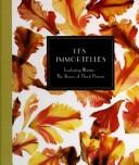 Cover of: Les immortelles: everlasting blooms--the beauty of dried flowers
