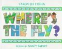 Cover of: Where's the fly?