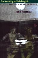 Cover of: Swimming at midnight by John Matthias