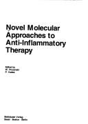 Cover of: Novel molecular approaches to anti-inflammatory therapy