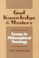God, knowledge & mystery by Peter Van Inwagen